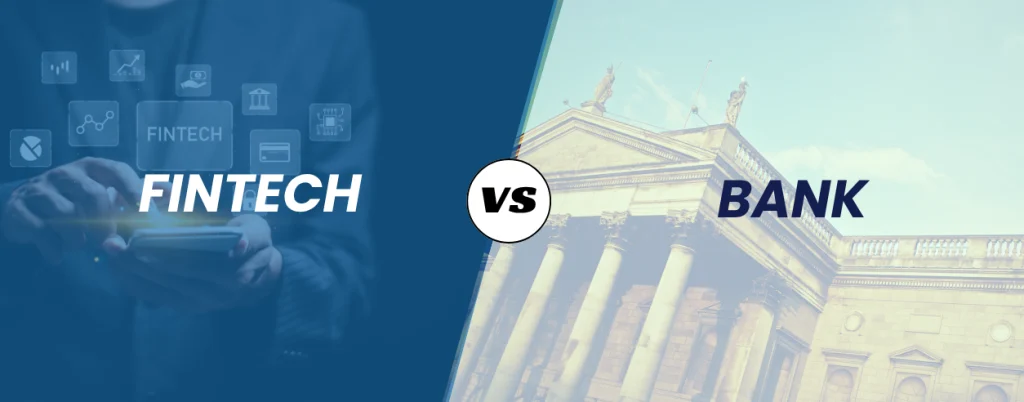 Fintech Vs Bank_Secondary