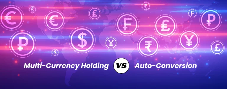 Multi-Currency-Holding-vs-Auto-Conversion_Feature.